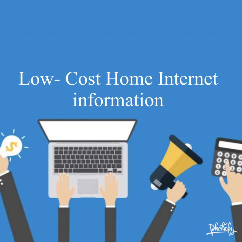 Low Cost Home Internet 