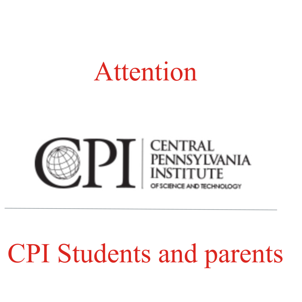 Attention CPI Students. 1-10-21