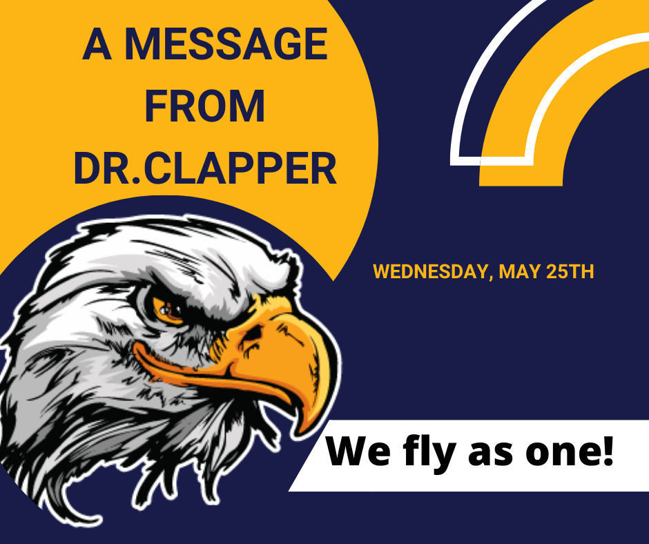 Message from Dr. Clapper 5-25-22